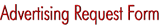 Advertising Request Form